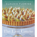 The Last Course: A Cookbook - Hardcover
