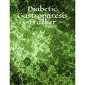 Diabetic Gastroparesis Tracker - Paperback