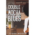 Double Mocha Blues - Paperback