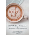 Wake Up - Morning Rituals - Paperback