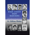 When Johnny Went Marching - Hardcover