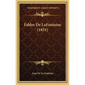 Fables De LaFontaine (1851) - Hardcover