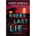 Every Last Lie: A Thrilling Suspense Novel from the Author of Local Woman Missing - Paperback