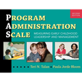 Program Administration Scale (Pas): Measuring Early Childhood Leadership and Management - Paperback