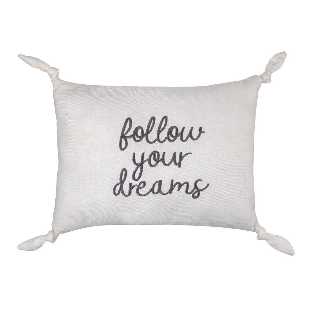 Ever & Ever Follow Your Dreams White Embroidered Tied Corners Decorative Pillow