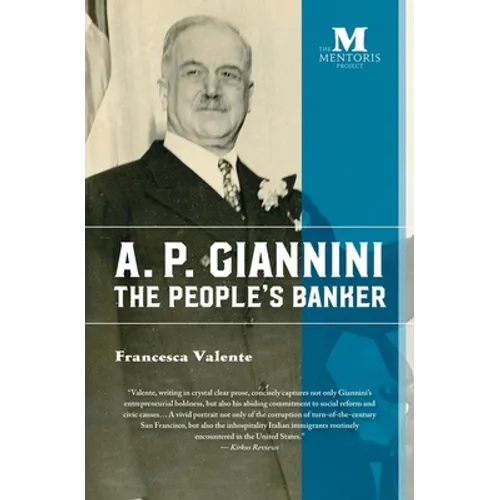 A. P. Giannini: The People's Banker - Paperback