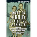 Invasion of the Body Snatchers: A Tribute - Paperback