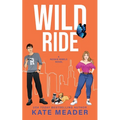 Wild Ride (A Rookie Rebels Novel) - Paperback