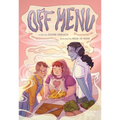 Off Menu: A Graphic Novel - Hardcover