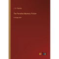 The Paradise Mystery; Fiction: in large print - Paperback