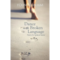 Dance with Broken Language: Poems for Spiritual Seeker - Paperback