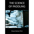 The Science of Paddling - Paperback