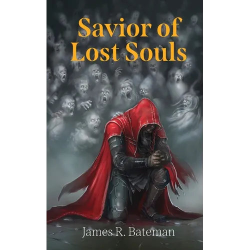 Savior of Lost Souls - Paperback
