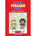 My First Italian Lesson: Color & Learn! - Paperback