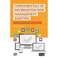 Fundamentals of Information Risk Management Auditing - Paperback