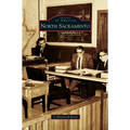 North Sacramento - Hardcover