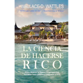 La Ciencia de Hacerse Rico - Paperback