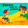 Froggy Goes to School - Hardcover