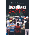 Deadliest Love - Paperback