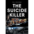 The Suicide Killer - Paperback
