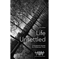 Life Unsettled: A Scriptural Journey for Wilderness Times - Paperback