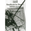 Handbook for Phase 1 Habitat Survey - Field Manual: A technique for environmental audit - Paperback