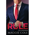 The Rule: A Workplace Sports Billionaire Romance - Paperback