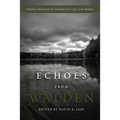 Echoes From Walden: Poems Inspired by Thoreau's Life and Work - Paperback