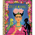 Frida Kahlo: A Little Golden Book Biography - Hardcover