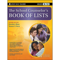 The School Counselor's Book of Lists, Grades K-12 - Paperback