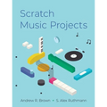 Scratch Music Projects - Paperback