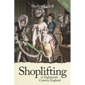 Shoplifting in Eighteenth-Century England - Paperback