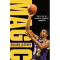 Magic: The Life of Earvin "Magic" Johnson - Paperback