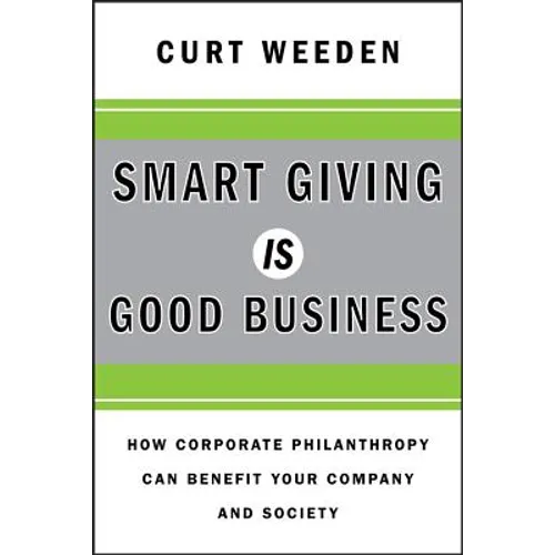 Smart Giving Is Good Business - Hardcover