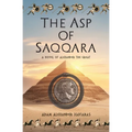 The Asp of Saqqara: A Novel of Alexander the Great - Paperback