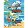 Riley, the Right Whale and His Friend, Kyle - Hardcover