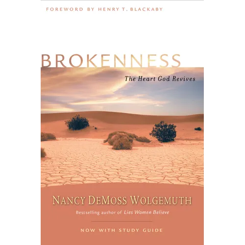 Brokenness: The Heart God Revives - Paperback