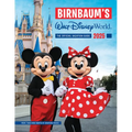Birnbaum's 2025 Walt Disney World: The Official Vacation Guide - Paperback