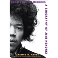 Room Full of Mirrors: A Biography of Jimi Hendrix - Hardcover