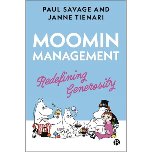 Moomin Management: Redefining Generosity - Paperback