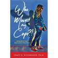 Who Moved My Cape?!: Letting Go of Your Superwoman Expectations - Paperback