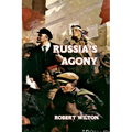Russia's Agony - Paperback