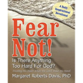 Fear Not! Is There Anything Too Hard For God? - Paperback