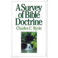 A Survey of Bible Doctrine - Paperback