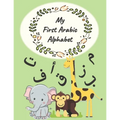 My First Arabic Alphabet - Paperback