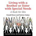 Living with a Brother or Sister with Special Needs: A Book for Sibs - Paperback