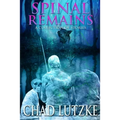 Spinal Remains: A Collection of Stories - Paperback