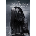 The Lingering - Paperback