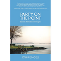 Party on the Point - Paperback