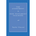 The Atonement in New Testament Teaching - Paperback
